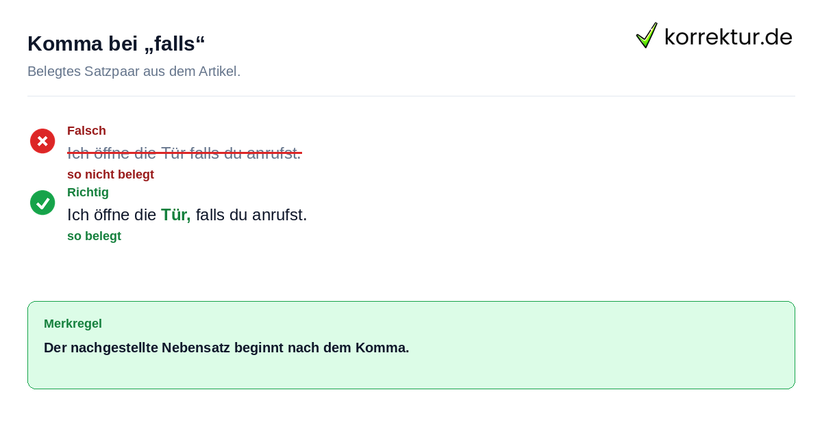 Falsches und richtiges Satzbeispiel zu Komma bei „falls“