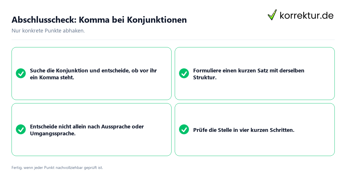 Konkreter Abschlusscheck zu Komma bei Konjunktionen