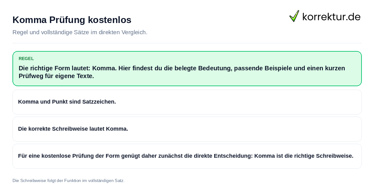 Konkrete Regel und vollständige Beispielsätze zu Komma Prüfung kostenlos