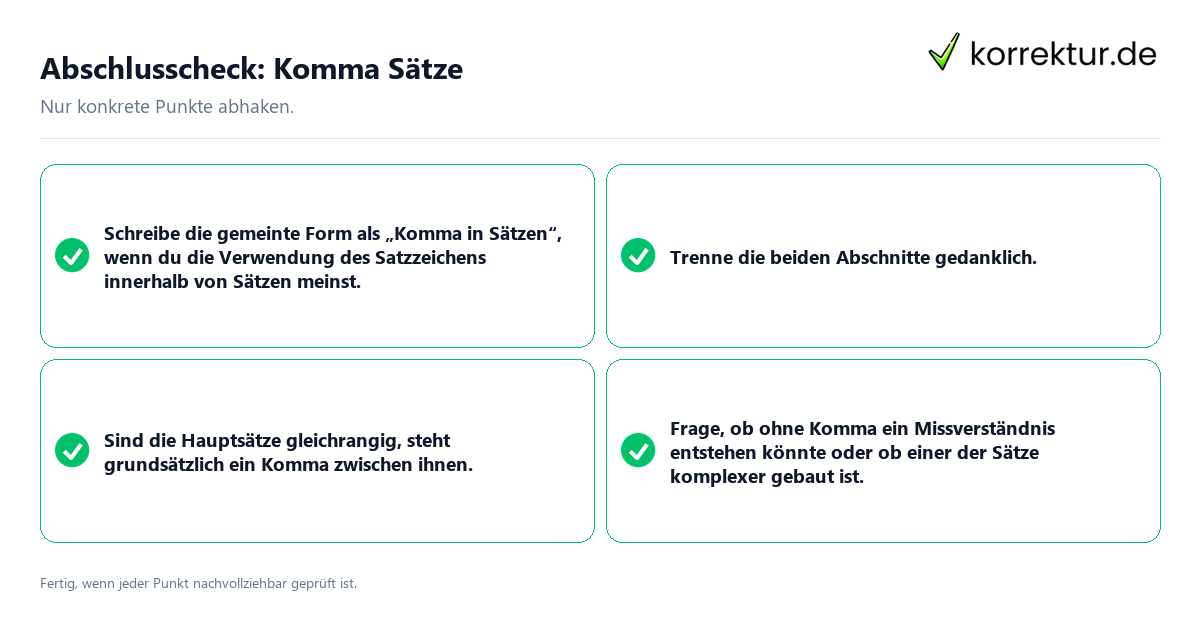 Konkreter Abschlusscheck zu Komma Sätze