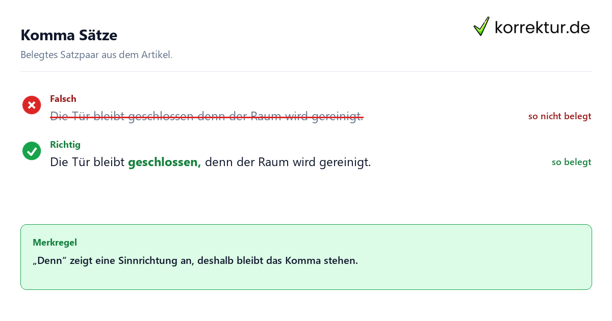 Falsches und richtiges Satzbeispiel zu Komma Sätze