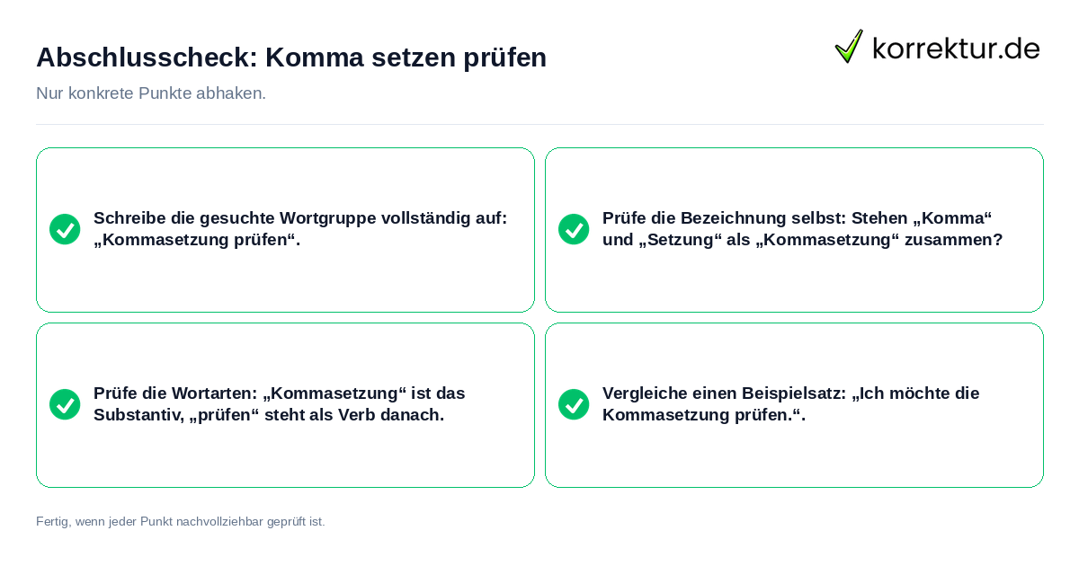 Konkreter Abschlusscheck zu Komma setzen prüfen
