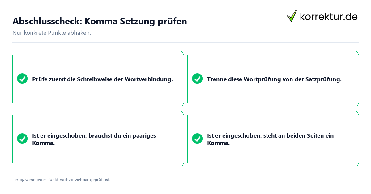 Abschlusscheck: Komma Setzung prüfen Konkreter Abschlusscheck zu Komma Setzung prüfen