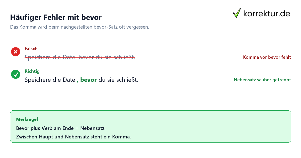 Komma vor bevor: typischer Fehler und korrekte Zeichensetzung