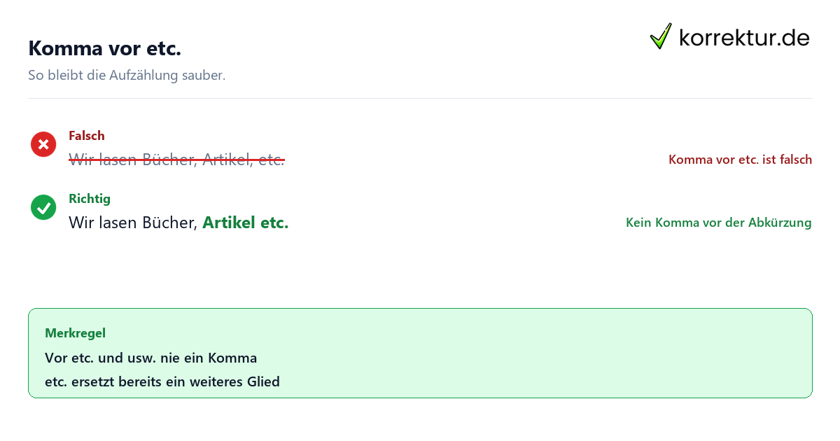 Komma vor etc Beispiel falsch und richtig