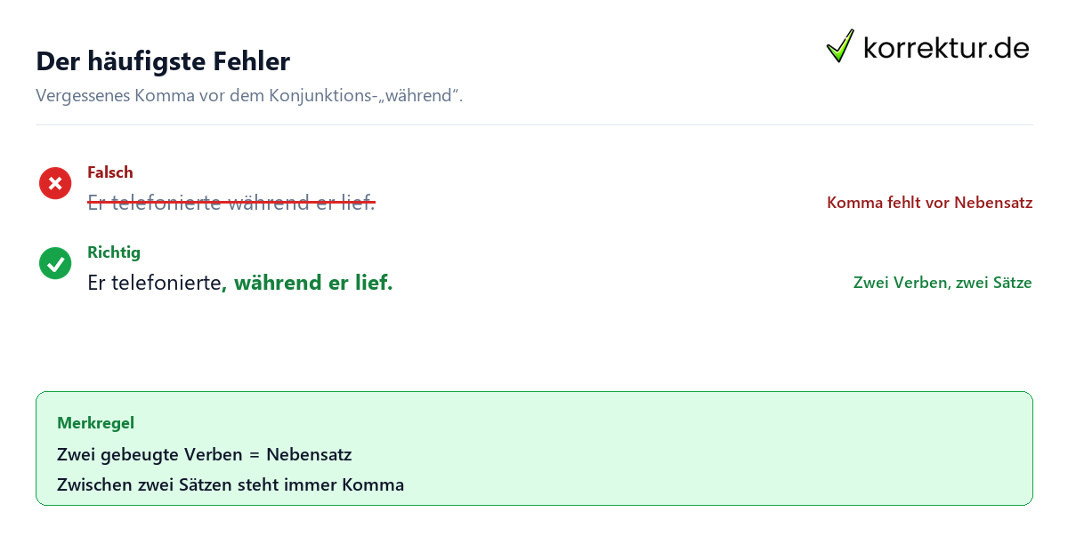 Komma vor während richtig setzen: typischer Fehler und Korrektur