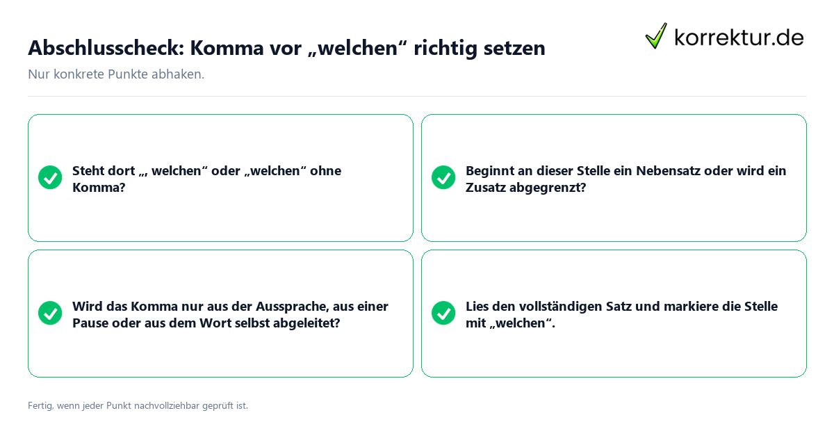 Konkreter Abschlusscheck zu Komma vor „welchen“ richtig setzen