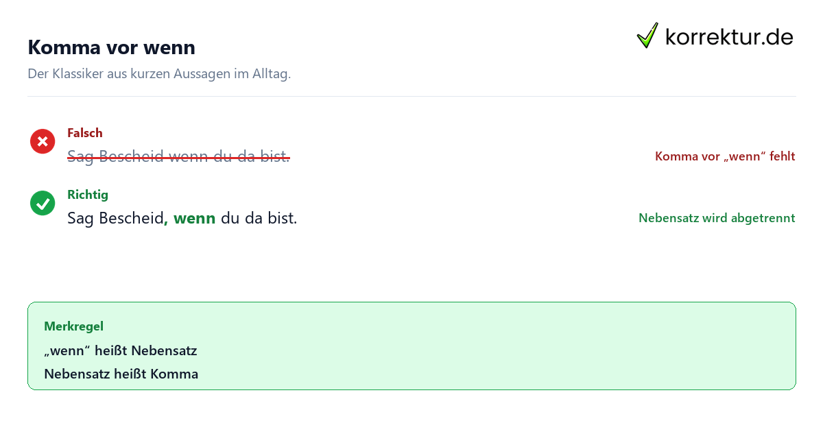 Komma vor wenn Beispiel falsch und richtig