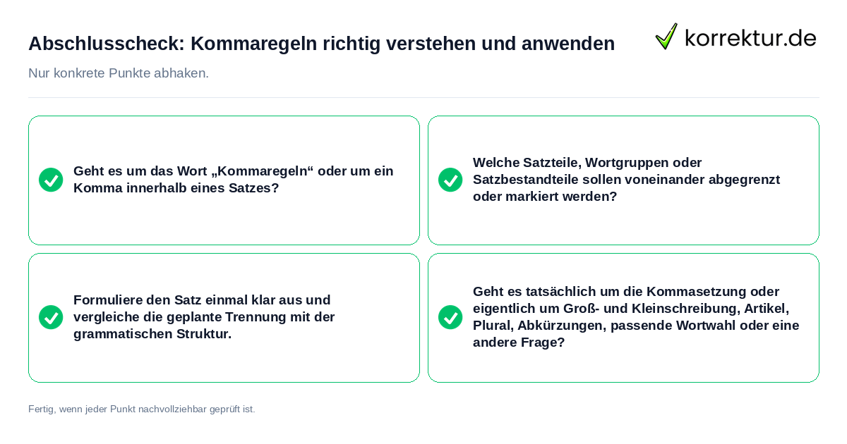 Konkreter Abschlusscheck zu Kommaregeln richtig verstehen und anwenden
