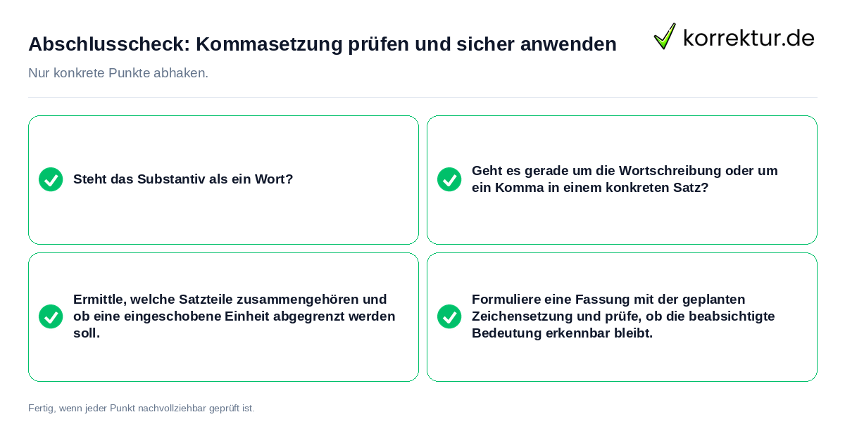 Konkreter Abschlusscheck zu Kommasetzung prüfen und sicher anwenden