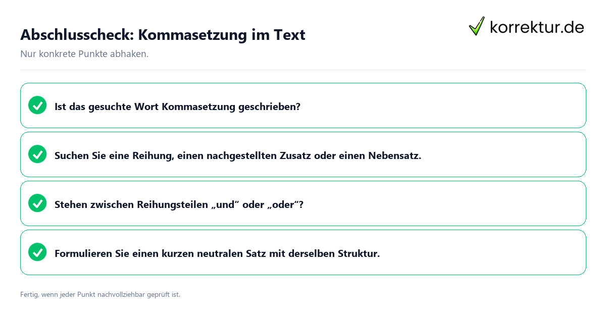 Konkreter Abschlusscheck zu Kommasetzung im Text