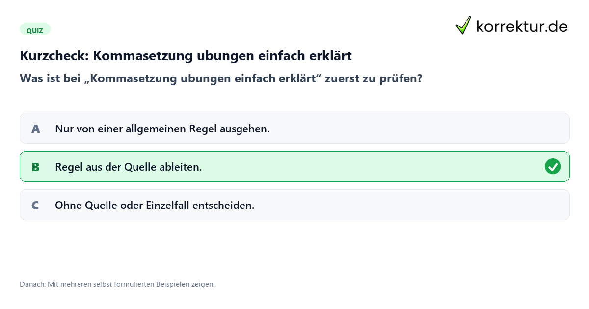 Kommasetzung ubungen einfach erklärt mit einem Kurzquiz zum sinnvollen nächsten Schritt