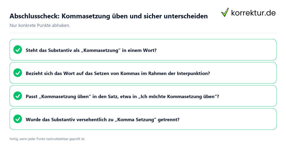 Konkreter Abschlusscheck zu Kommasetzung üben und sicher unterscheiden