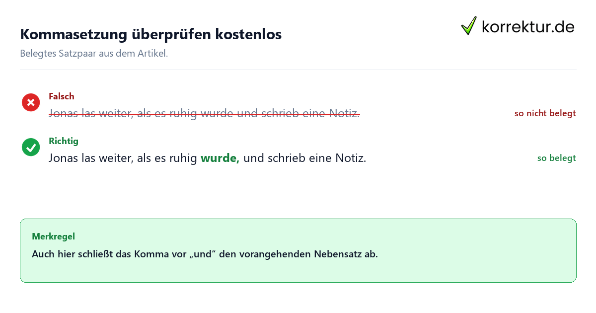 Falsches und richtiges Satzbeispiel zu Kommasetzung überprüfen kostenlos