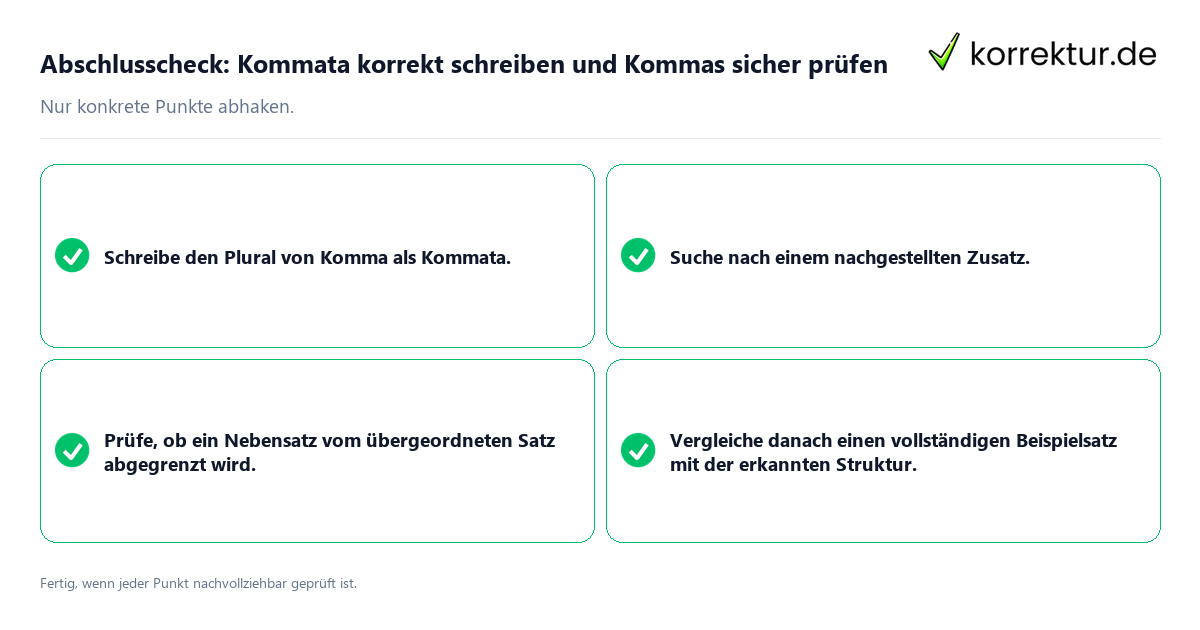 Konkreter Abschlusscheck zu Kommata korrekt schreiben und Kommas sicher prüfen