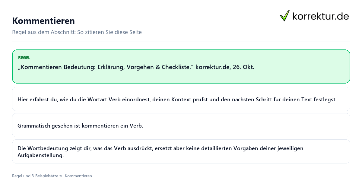 Konkrete Regel und vollständige Beispielsätze zu Kommentieren