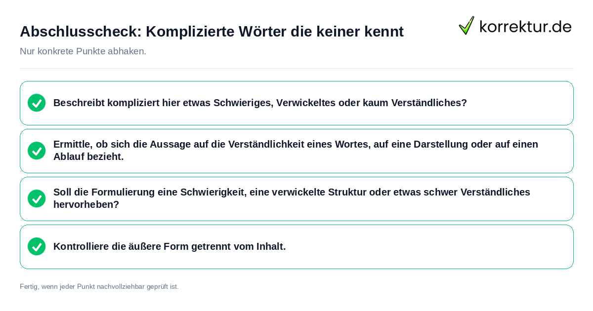 Abschlusscheck: Komplizierte Wörter die keiner kennt Konkreter Abschlusscheck zu Komplizierte Wörter die keiner kennt