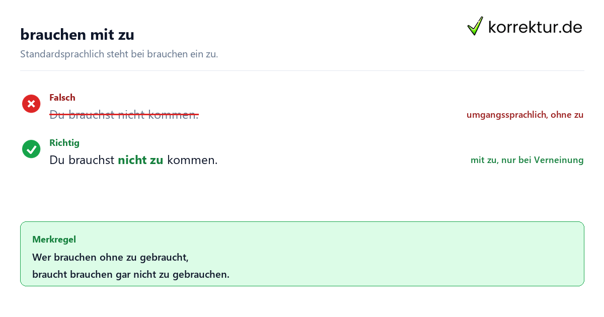 Konjugation brauchen mit zu: Regel im Nebensatz