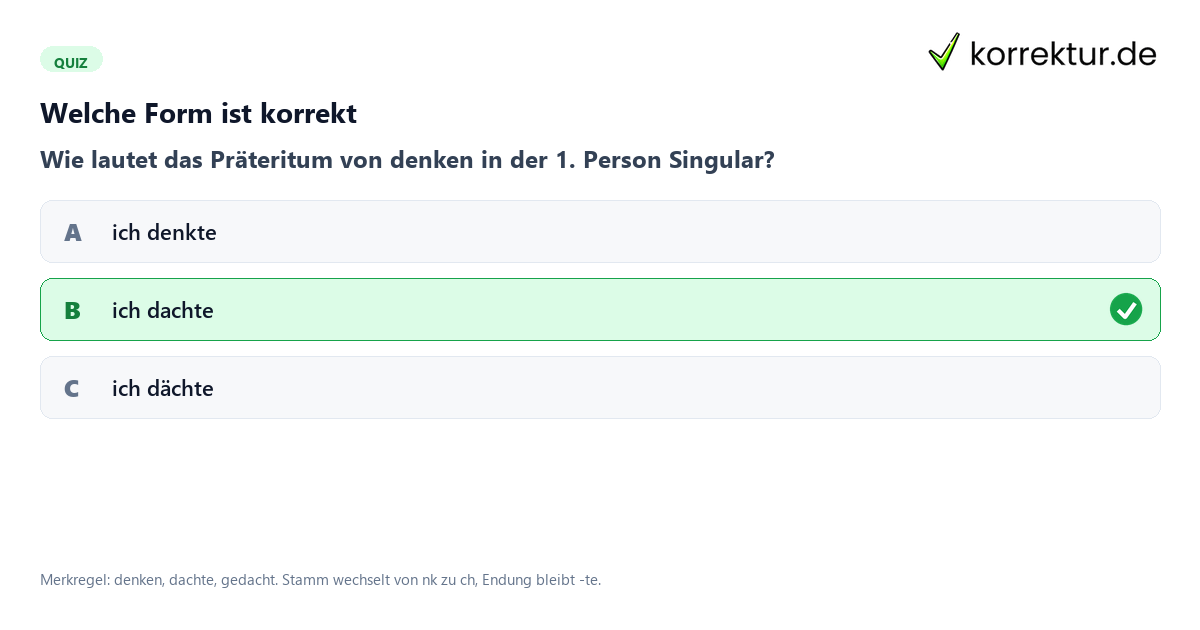 Konjugation denken: Quiz zur richtigen Präteritumform