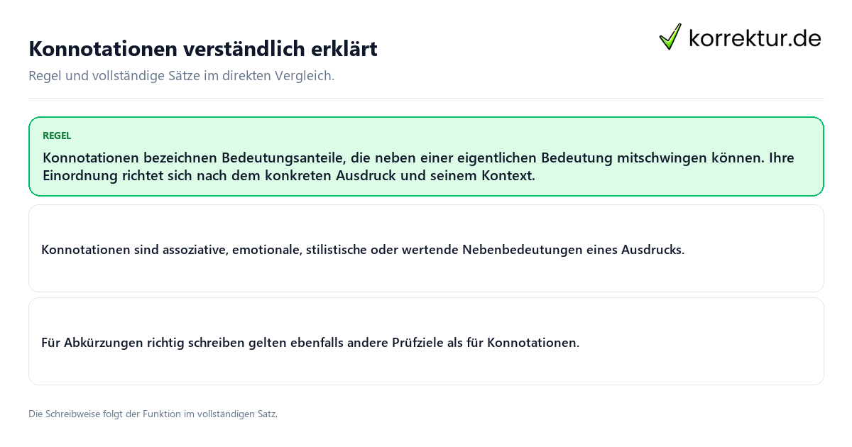 Konkrete Regel und vollständige Beispielsätze zu Konnotationen verständlich erklärt