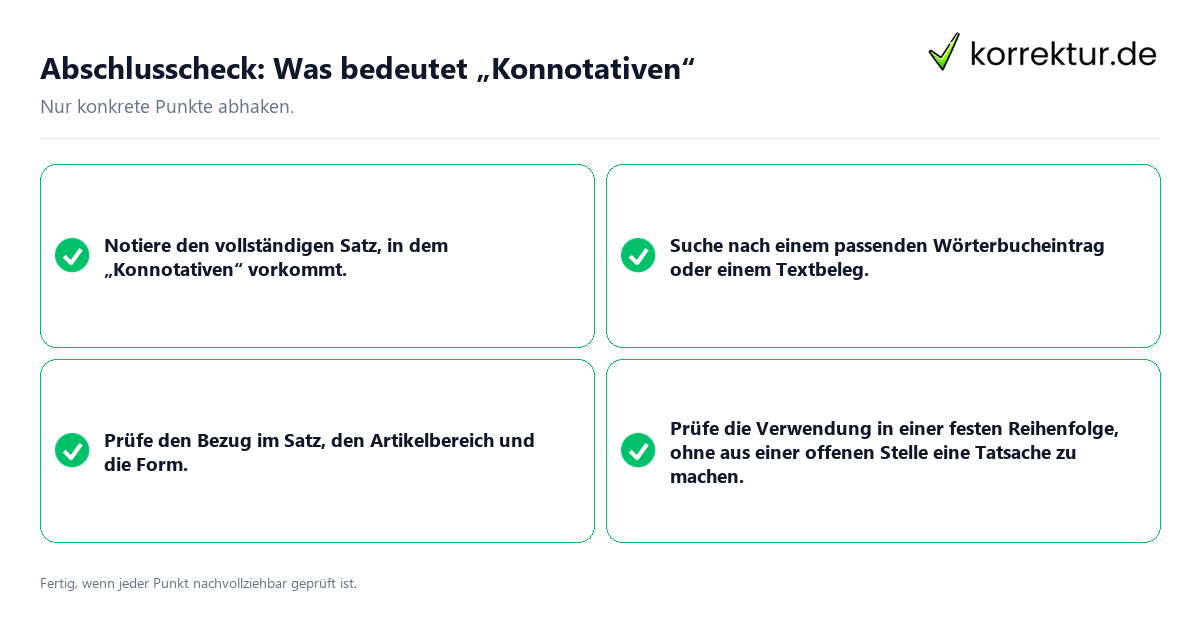 Abschlusscheck: Was bedeutet „Konnotativen“ Konkreter Abschlusscheck zu Was bedeutet „Konnotativen“