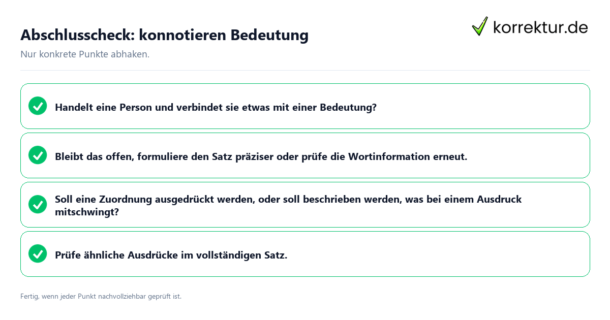 Abschlusscheck: konnotieren Bedeutung Konkreter Abschlusscheck zu konnotieren Bedeutung