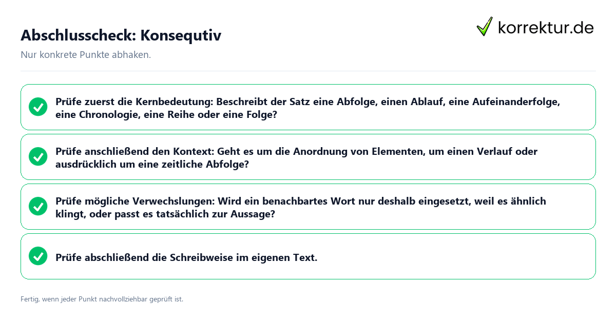 Konkreter Abschlusscheck zu Konsequtiv
