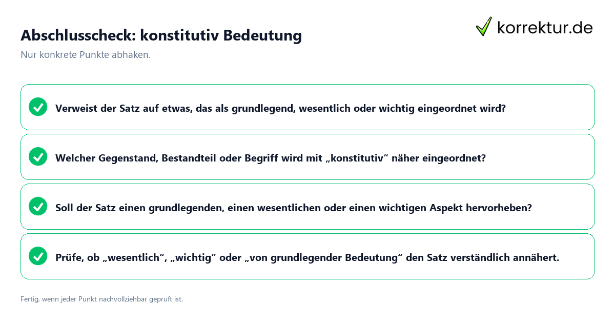 Abschlusscheck: konstitutiv Bedeutung Konkreter Abschlusscheck zu konstitutiv Bedeutung