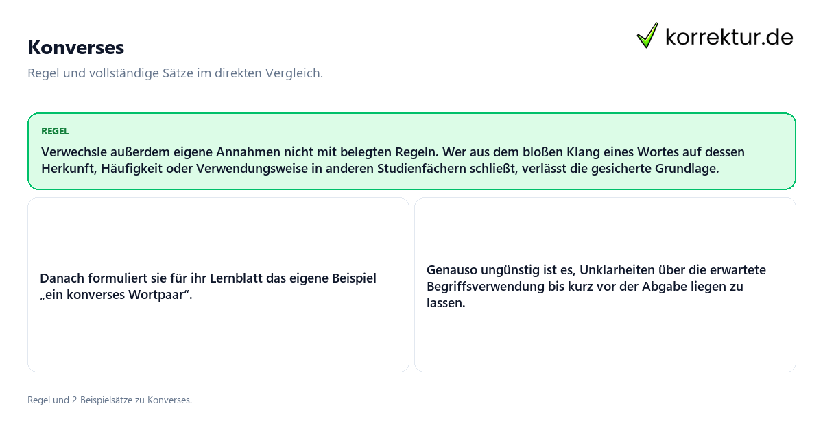 Konkrete Regel und vollständige Beispielsätze zu Konverses