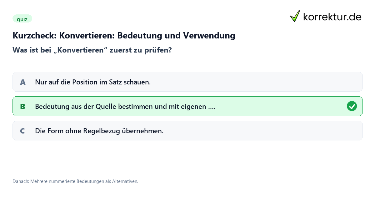 Konvertieren: Bedeutung und Verwendung mit einem Kurzquiz zum sinnvollen nächsten Schritt