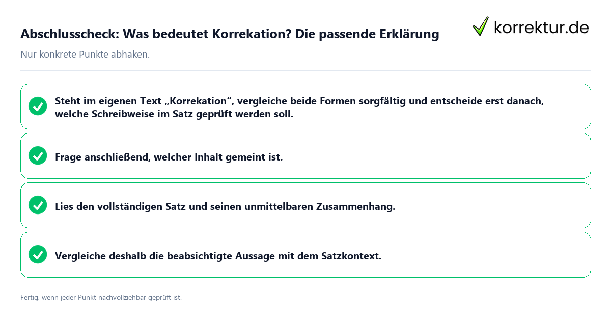 Abschlusscheck: Was bedeutet Korrekation? Die passende Erklärung Konkreter Abschlusscheck zu Was bedeutet Korrekation? Die passende Erklärung