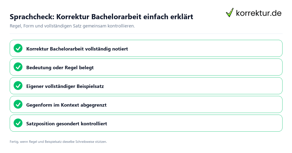 Konkreter Sprachcheck zu Korrektur Bachelorarbeit einfach erklärt mit Regel und vollständigem Beispielsatz