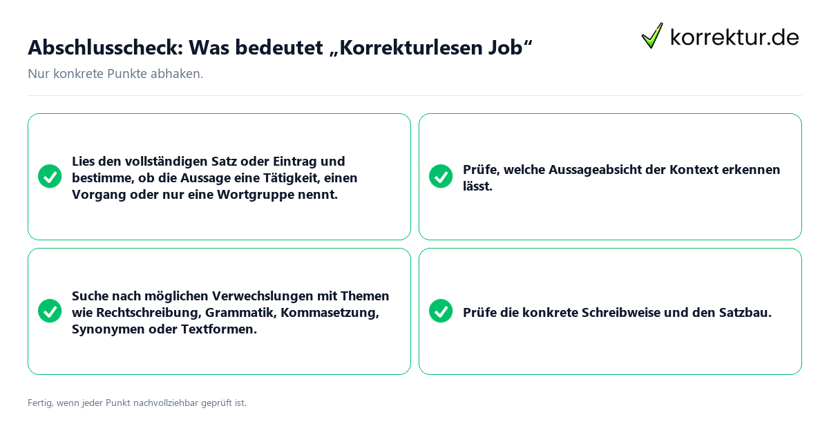 Konkreter Abschlusscheck zu Was bedeutet „Korrekturlesen Job“