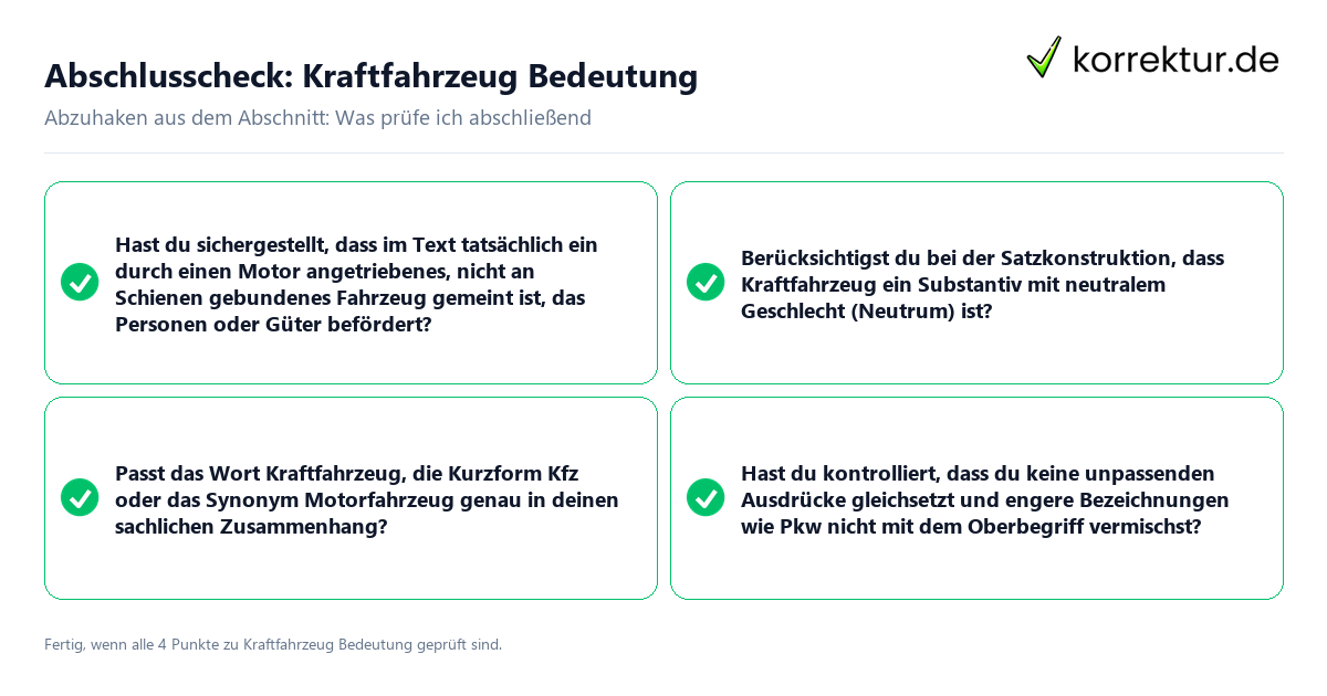 Abschlusscheck: Kraftfahrzeug Bedeutung Konkreter Abschlusscheck zu Kraftfahrzeug Bedeutung