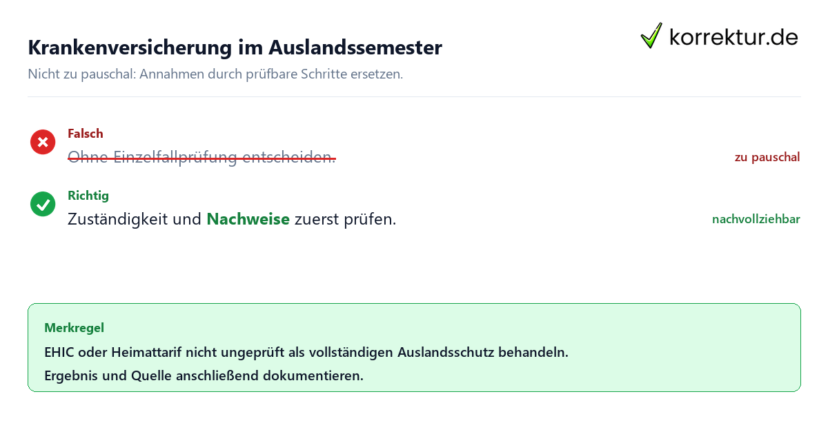 Krankenversicherung im Auslandssemester Ungeeignete und belastbare Vorgehensweise bei Krankenversicherung im Auslandssemester