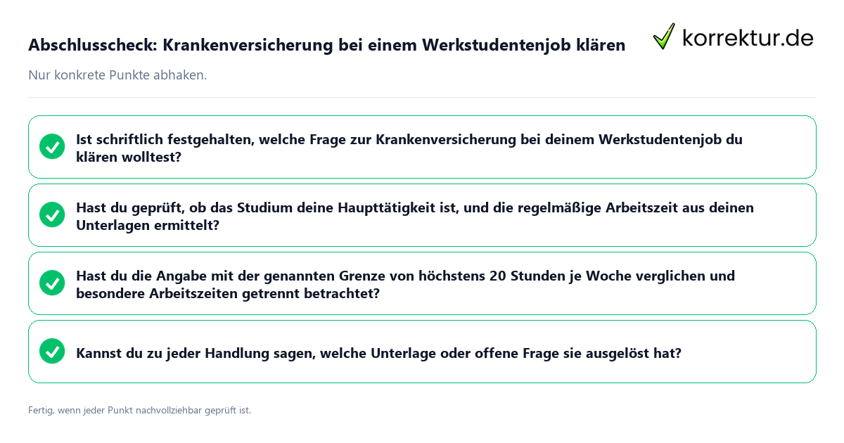 Abschlusscheck: Krankenversicherung bei einem Werkstudentenjob klären Konkreter Abschlusscheck zu Krankenversicherung bei einem Werkstudentenjob klären