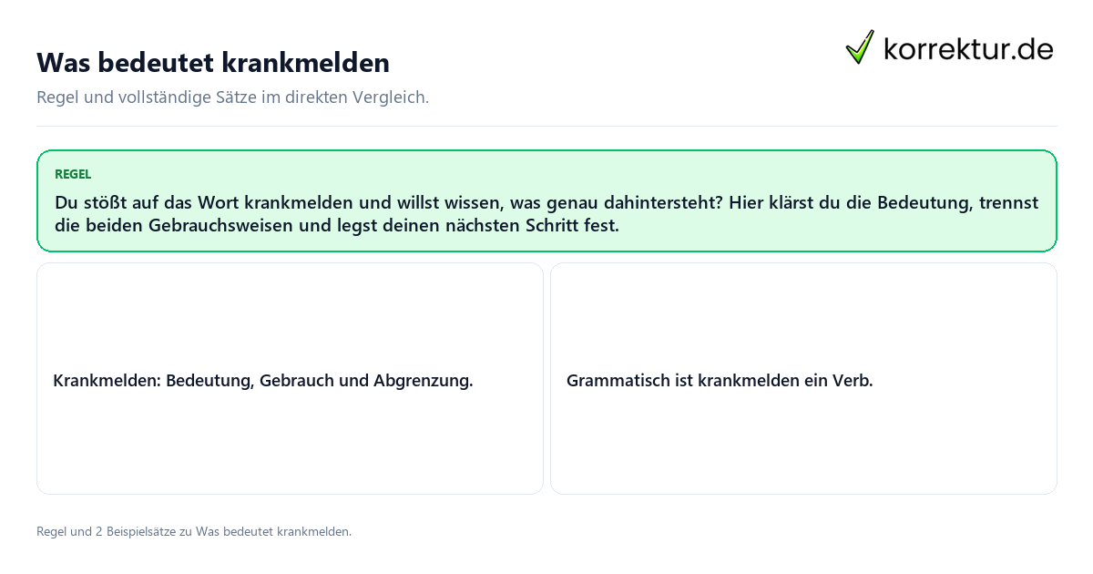 Was bedeutet krankmelden Konkrete Regel und vollständige Beispielsätze zu Was bedeutet krankmelden