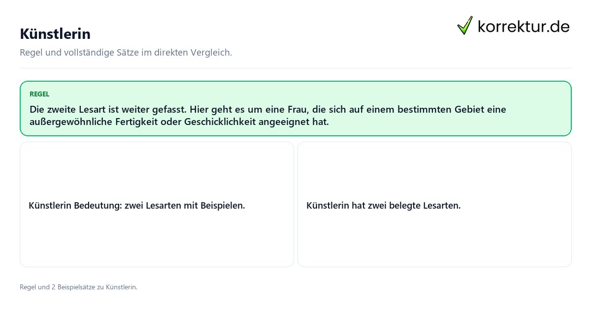 Konkrete Regel und vollständige Beispielsätze zu Künstlerin