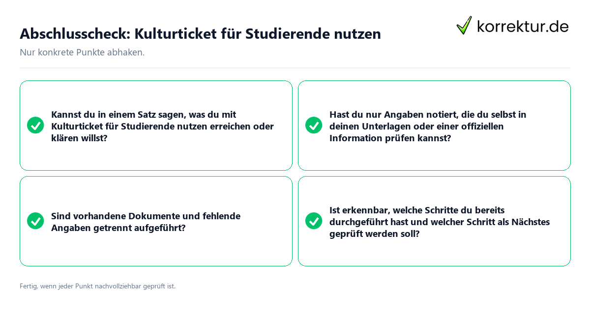 Konkreter Abschlusscheck zu Kulturticket für Studierende nutzen