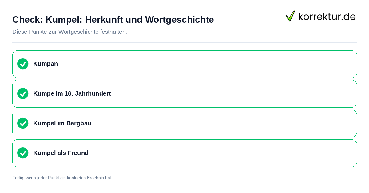 Kumpel: Herkunft und Wortgeschichte: Prüfliste mit vier Punkten