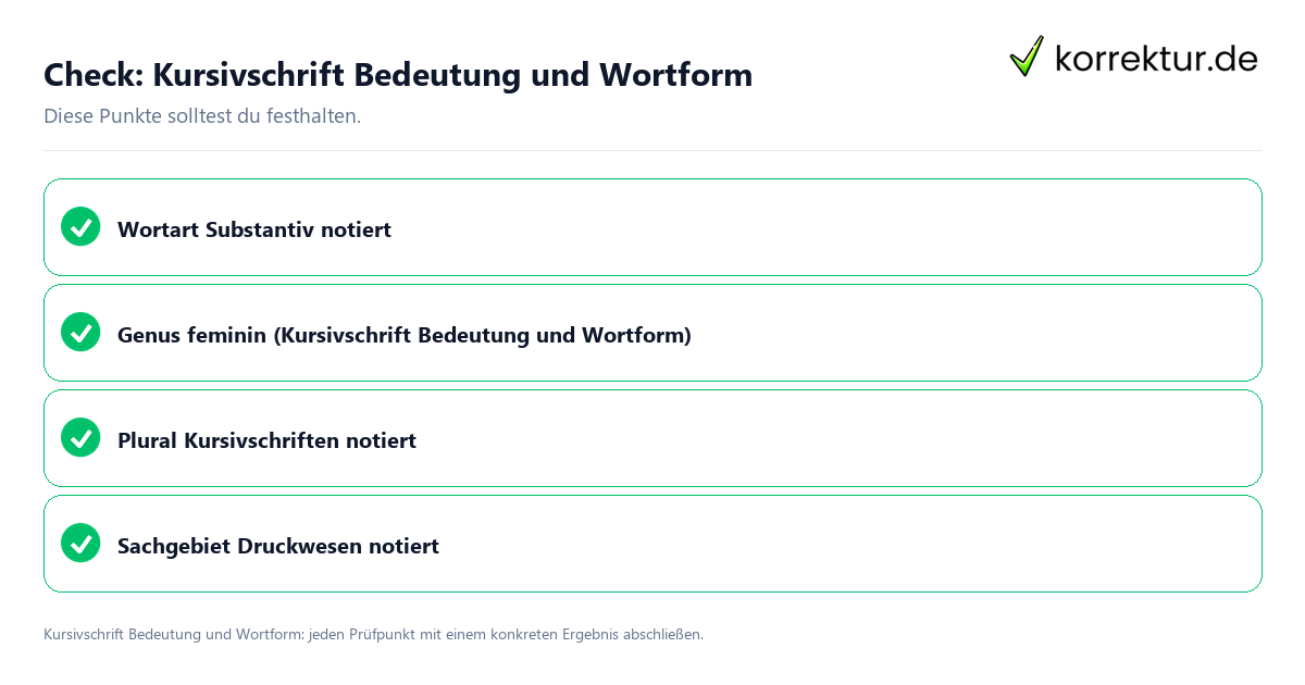 Kursivschrift Bedeutung und Wortform mit einer themenspezifischen Checkliste