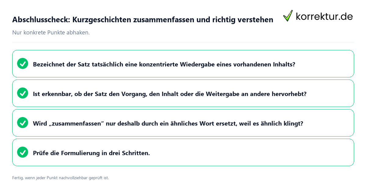 Abschlusscheck: Kurzgeschichten zusammenfassen und richtig verstehen Konkreter Abschlusscheck zu Kurzgeschichten zusammenfassen und richtig verstehen