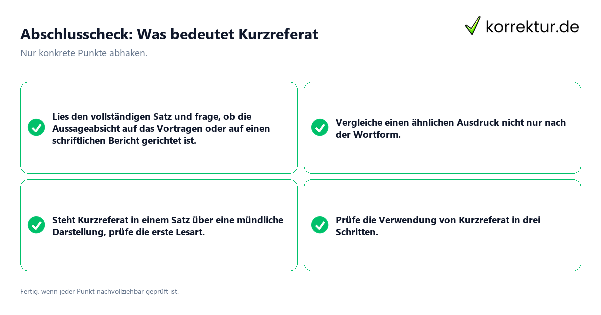 Konkreter Abschlusscheck zu Was bedeutet Kurzreferat