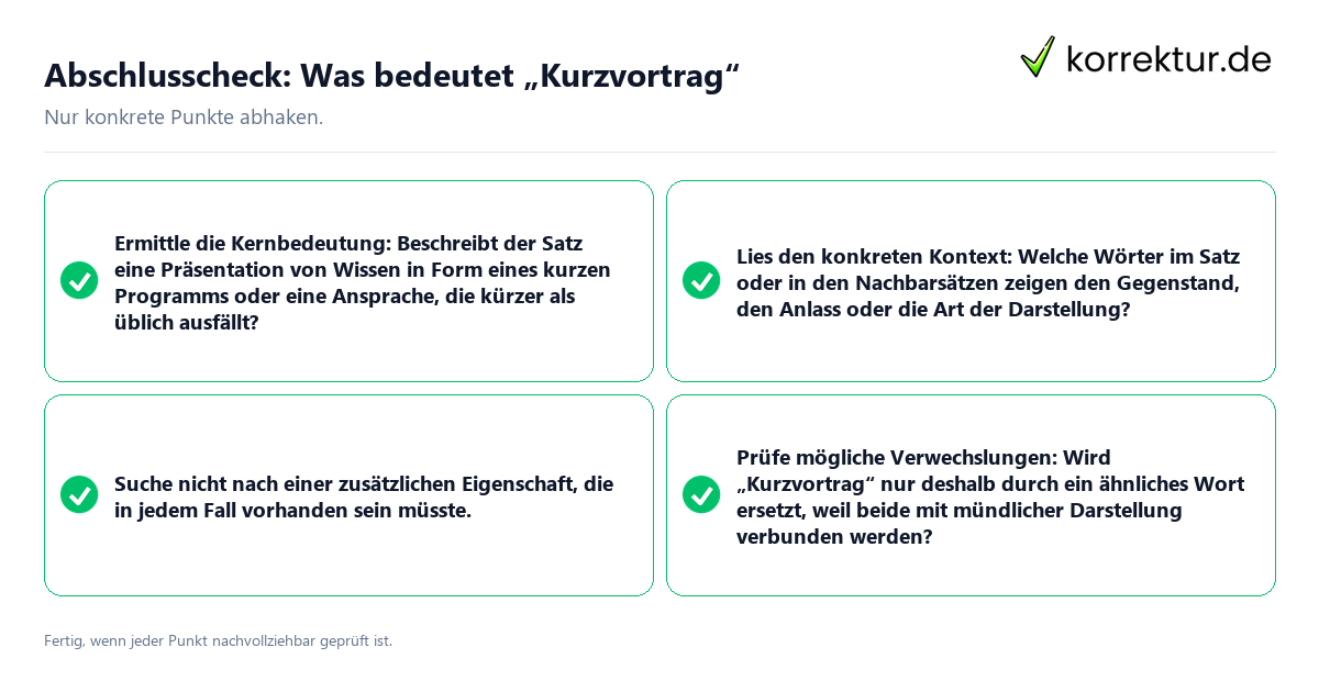 Konkreter Abschlusscheck zu Was bedeutet „Kurzvortrag“