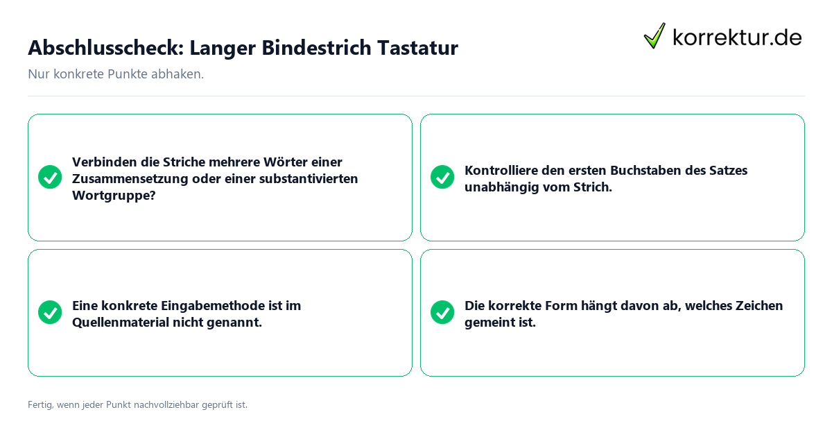 Konkreter Abschlusscheck zu Langer Bindestrich Tastatur