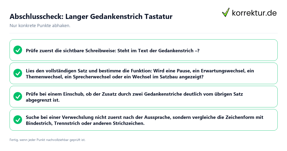 Konkreter Abschlusscheck zu Langer Gedankenstrich Tastatur