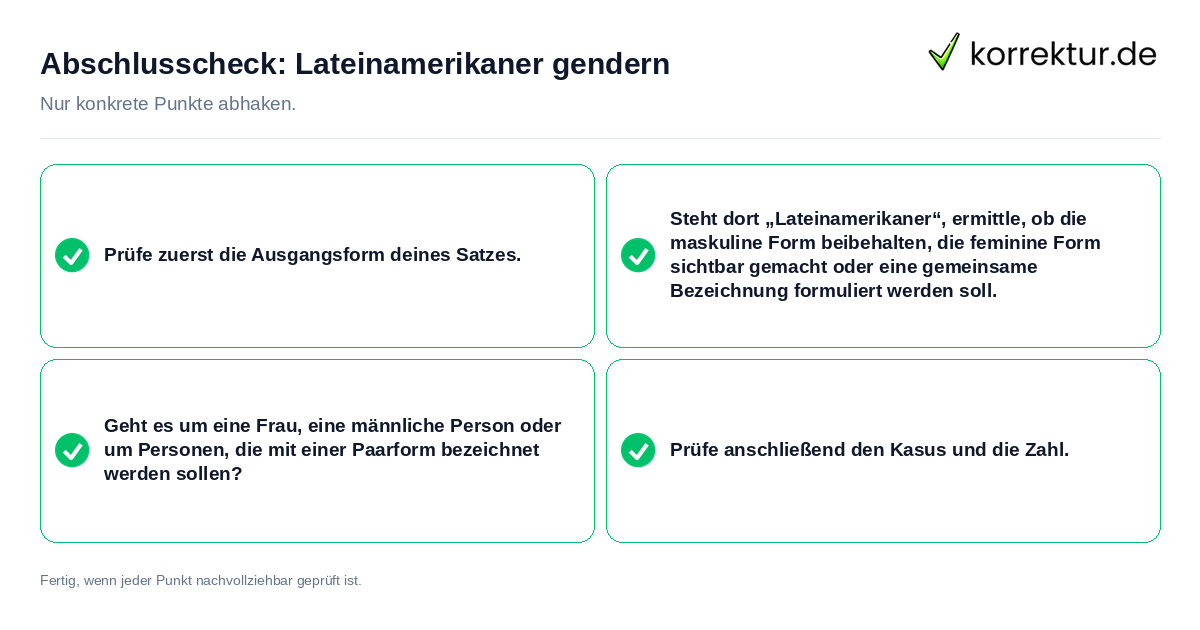 Abschlusscheck: Lateinamerikaner gendern Konkreter Abschlusscheck zu Lateinamerikaner gendern