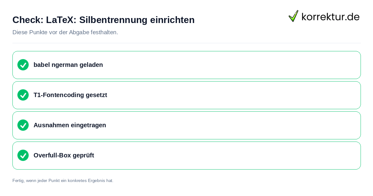 Check: LaTeX: Silbentrennung einrichten LaTeX: Silbentrennung einrichten: Prüfliste mit vier Punkten