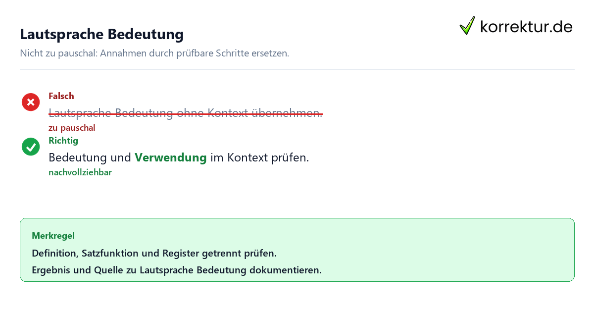 Ungeeignete und belastbare Vorgehensweise bei Lautsprache Bedeutung
