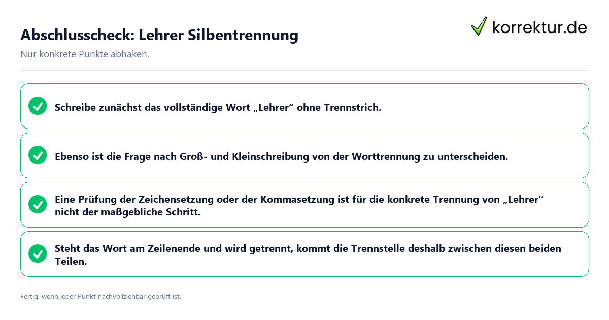 Abschlusscheck: Lehrer Silbentrennung Konkreter Abschlusscheck zu Lehrer Silbentrennung